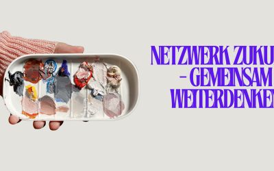 Netzwerk Zukunft – Gemeinsam weiterdenken